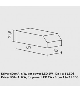 DRIVER 500 mA FOR LEDS 2W DRIVER 500 mA FOR LEDS 2W